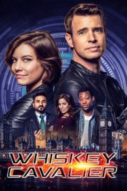 Whiskey Cavalier: Saison 1