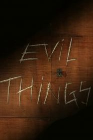Evil Things: Saison 1