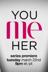 Toi, moi et elle: Saison 4