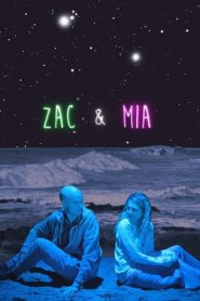 Zac & Mia: Saison 1