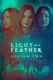 Light as a Feather: Saison 2