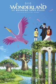 Wonderland, le Royaume sans Pluie