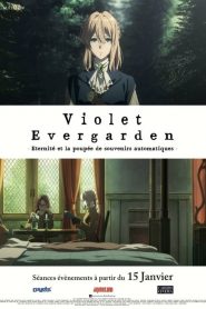 Violet Evergarden : Éternité et la Poupée de Souvenirs Automatiques
