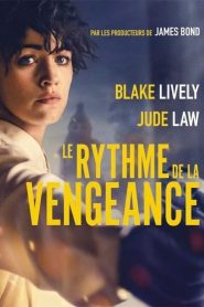 Le rythme de la vengeance