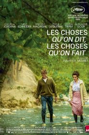 Les choses qu’on dit, les choses qu’on fait