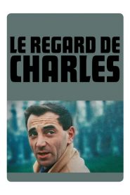 Le Regard de Charles