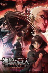 L’Attaque des Titans – Chronicles