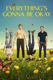 Everything’s Gonna Be Okay: Saison 2
