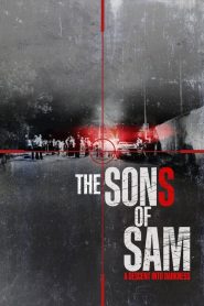 Les Fils de Sam : L’horreur sans fin