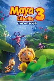 Maya l’abeille 3 : L’œuf d’or