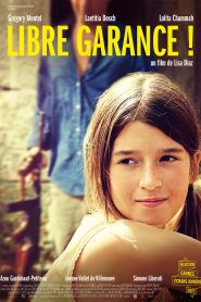 Libre Garance !