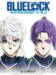 Blue Lock le film – Episode Nagi